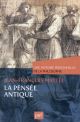 LA PENSÃE ANTIQUE. UNE HISTOIRE PERSONNELLE DE LA PHILOSOPHIE 